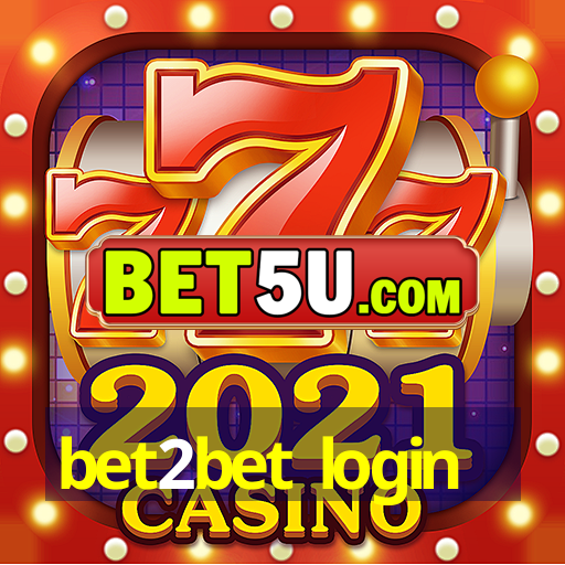 bet2bet login