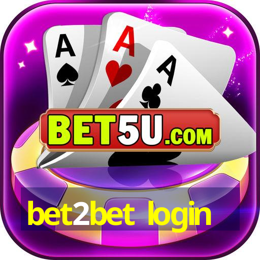 bet2bet login