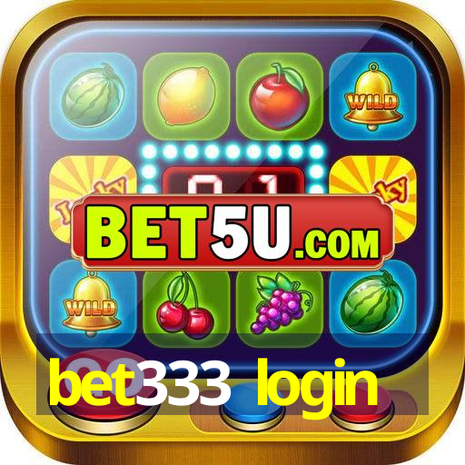 bet333 login