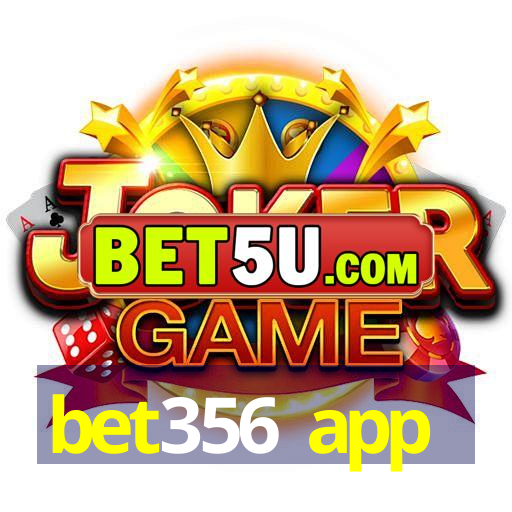 bet356 app