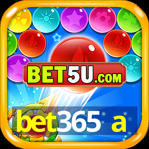 bet365 a