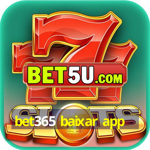 bet365 baixar app