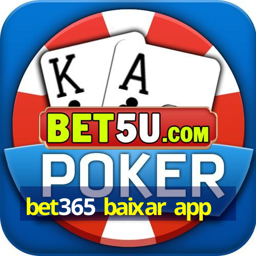 bet365 baixar app