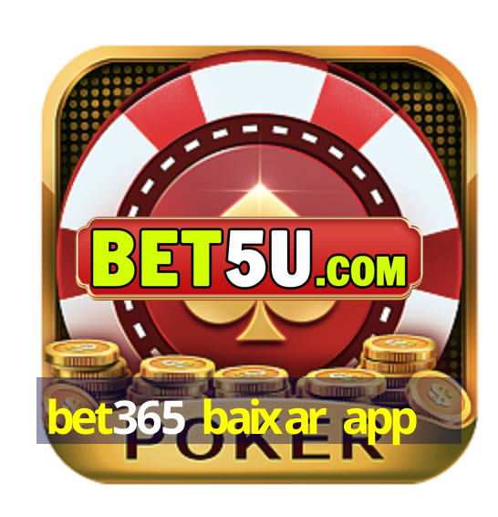 bet365 baixar app