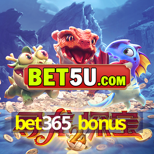 bet365 bonus