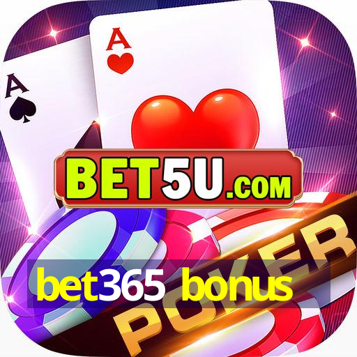 bet365 bonus