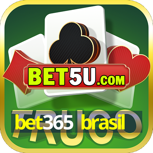 bet365 brasil