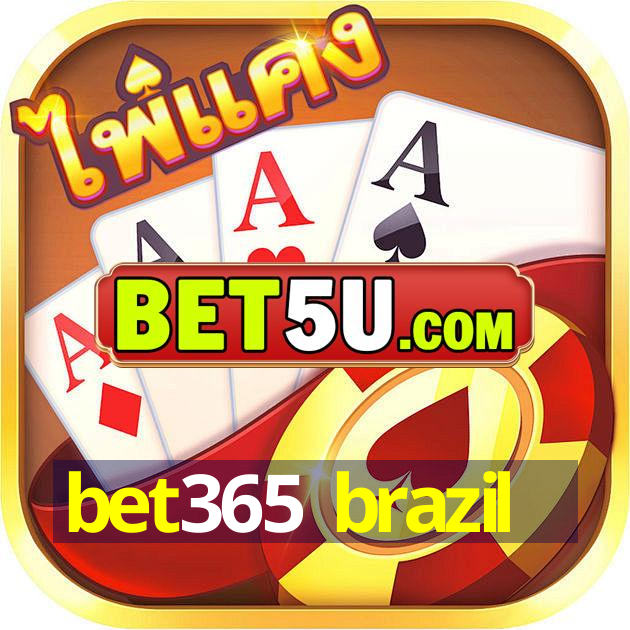 bet365 brazil