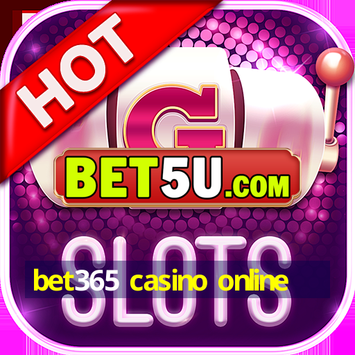 bet365 casino online