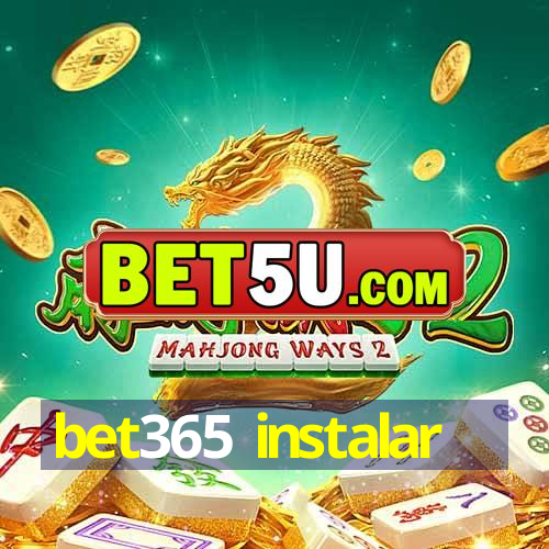 bet365 instalar