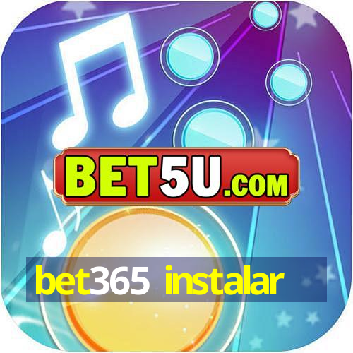 bet365 instalar