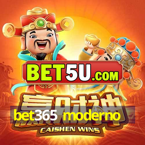 bet365 moderno