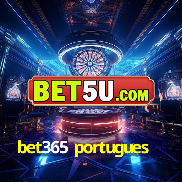 bet365 portugues