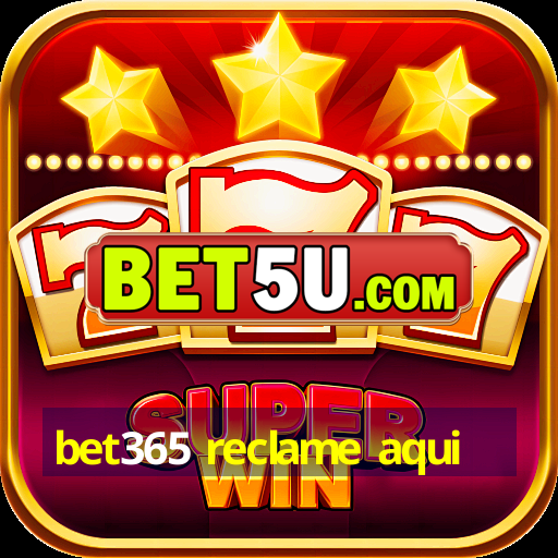 bet365 reclame aqui