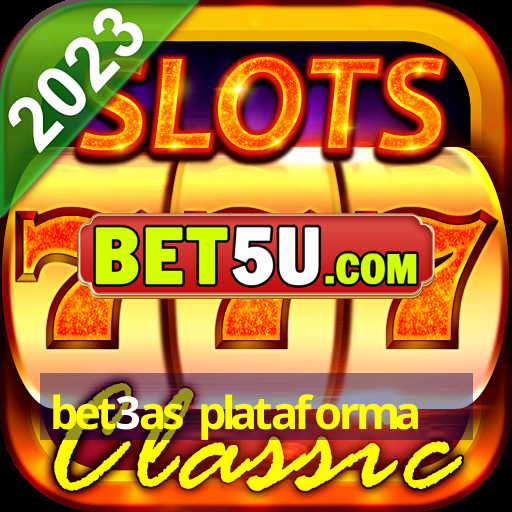 bet3as plataforma