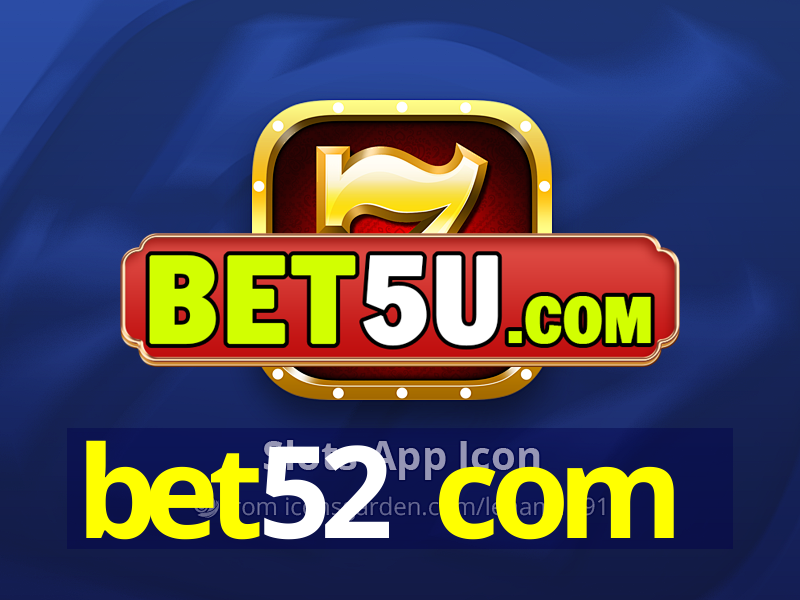 bet52 com