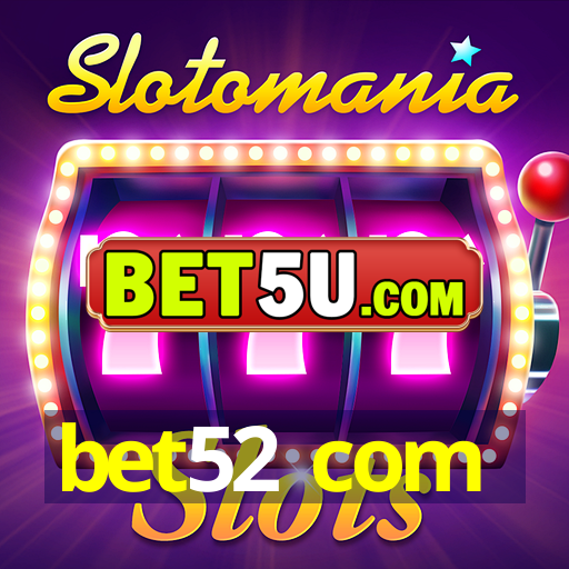 bet52 com