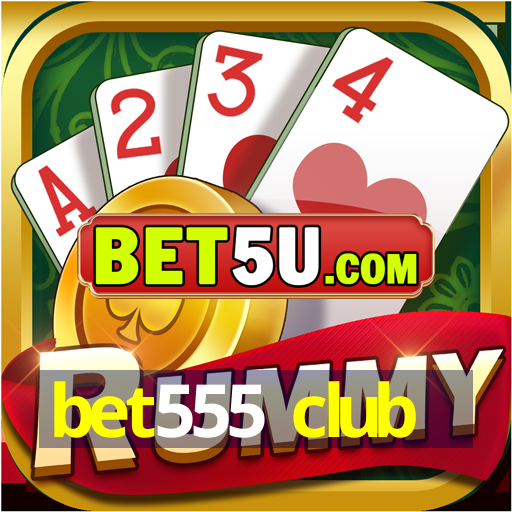 bet555 club