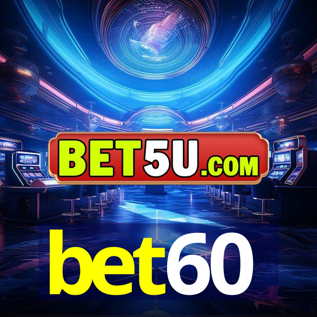 bet60