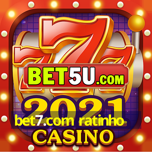 bet7.com ratinho