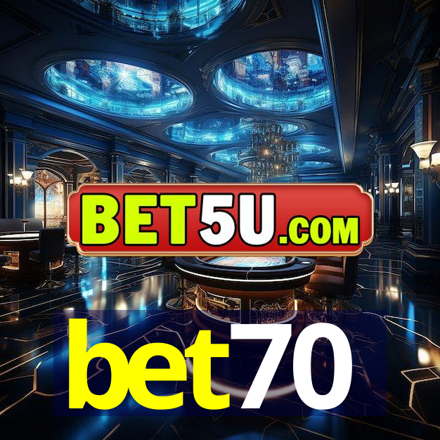 bet70