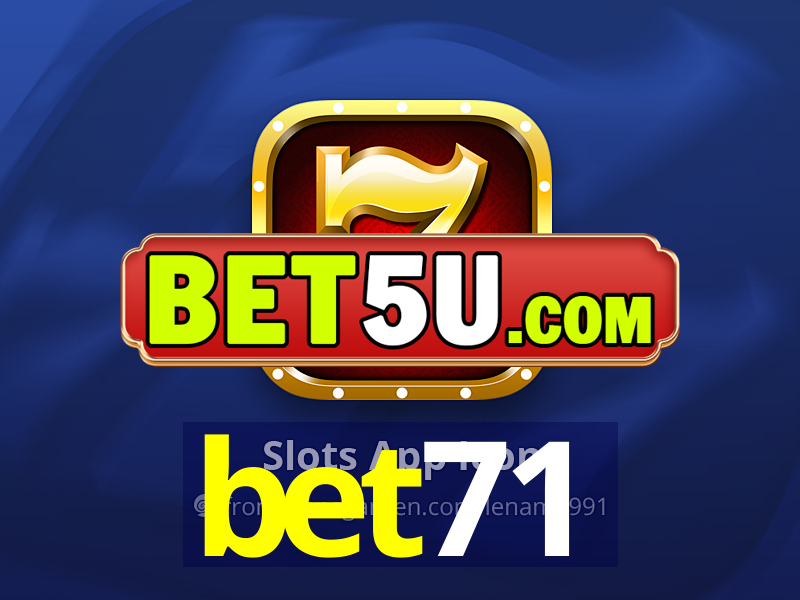 bet71