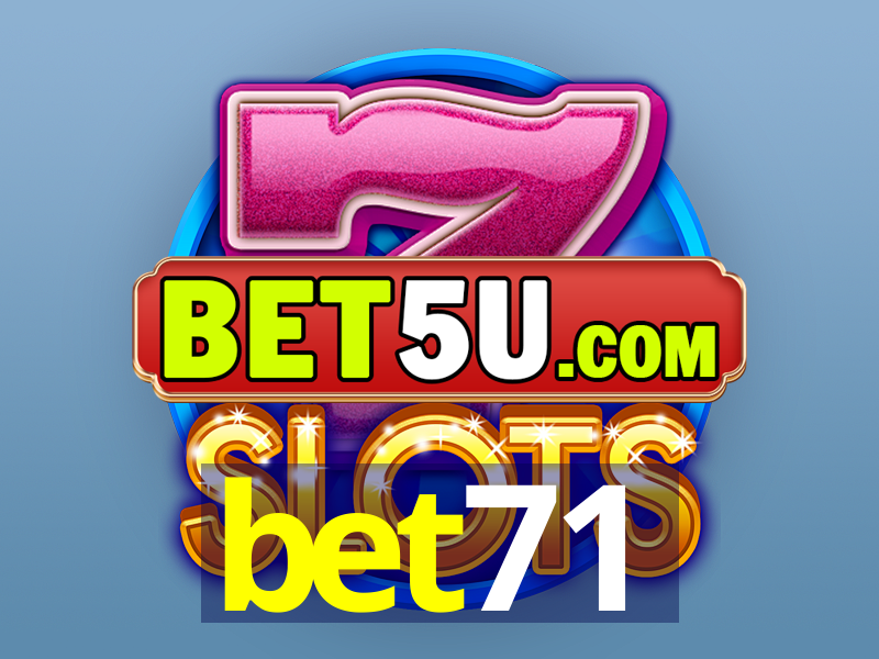 bet71