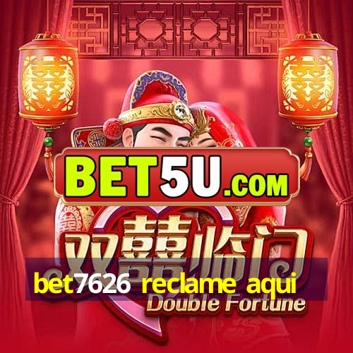 bet7626 reclame aqui