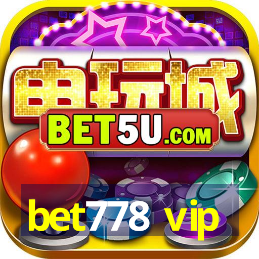 bet778 vip