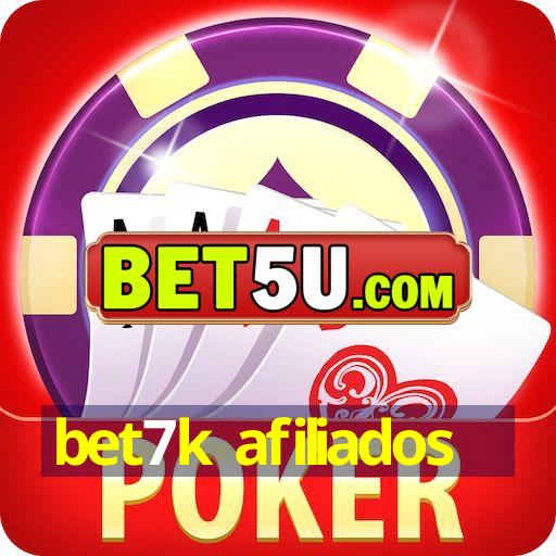 bet7k afiliados