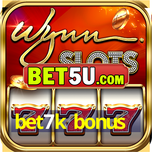 bet7k bonus