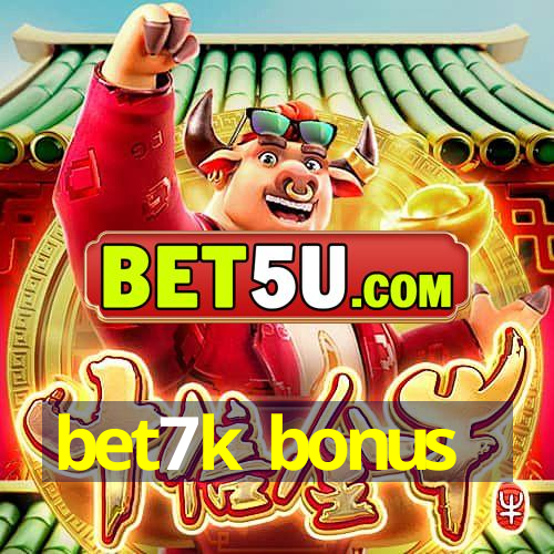 bet7k bonus