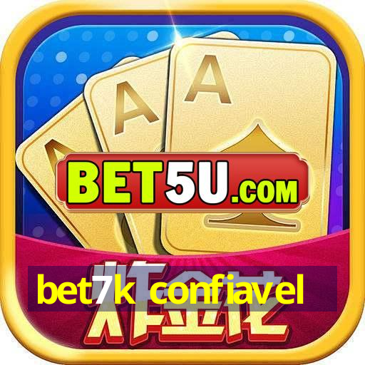 bet7k confiavel