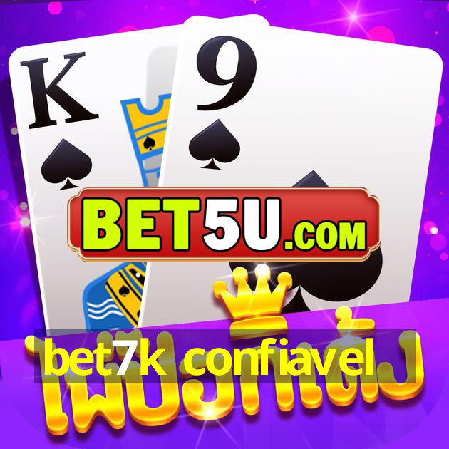 bet7k confiavel