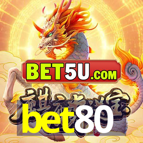 bet80