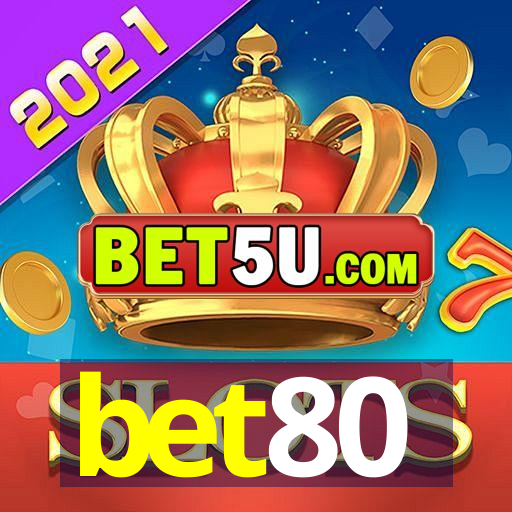 bet80