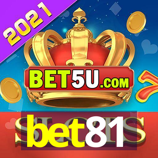 bet81