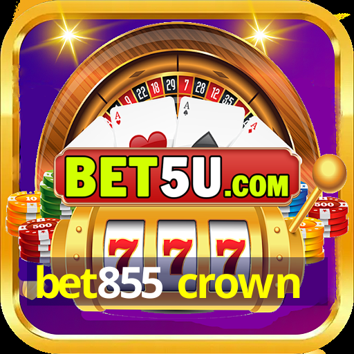 bet855 crown