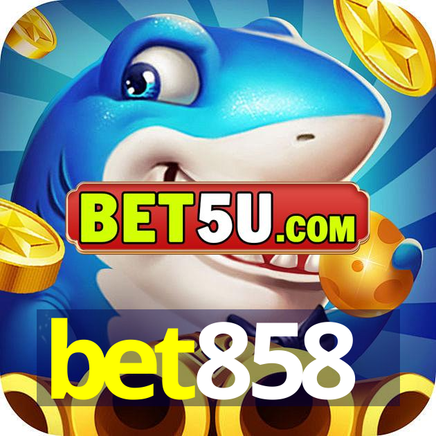 bet858