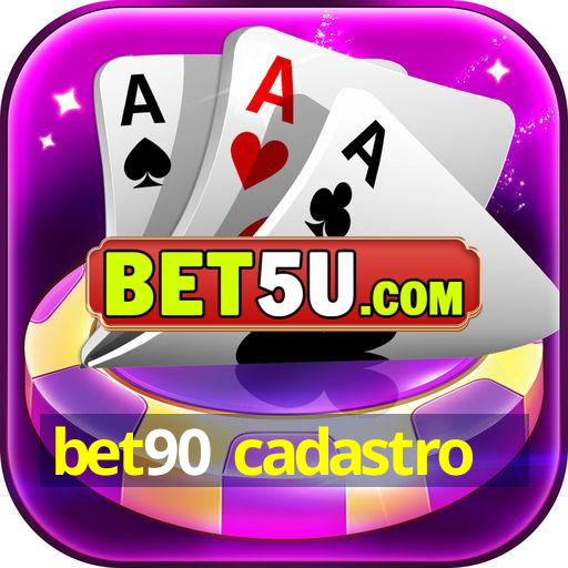 bet90 cadastro