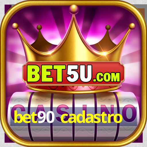 bet90 cadastro