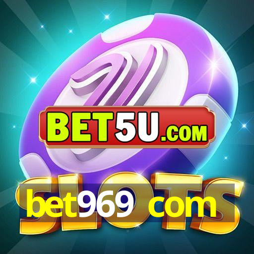 bet969 com