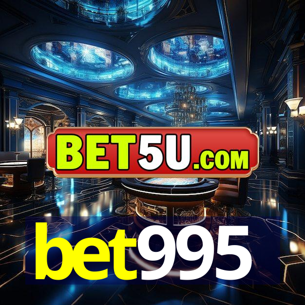 bet995