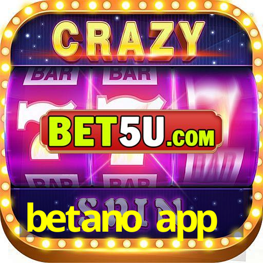 betano app