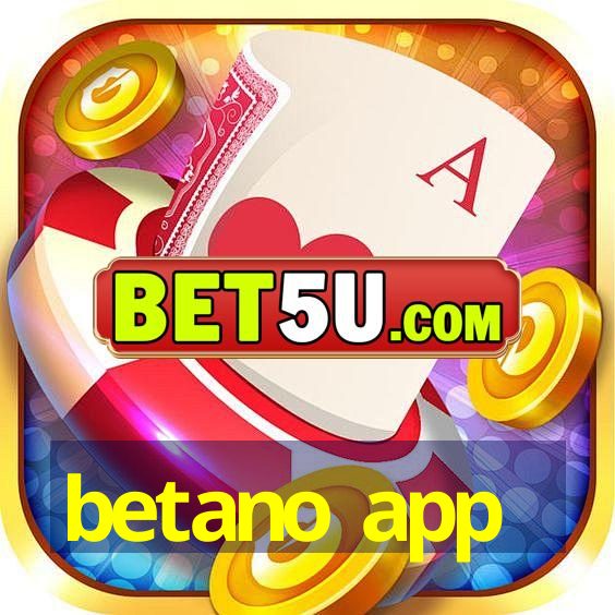 betano app