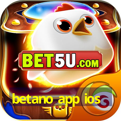 betano app ios