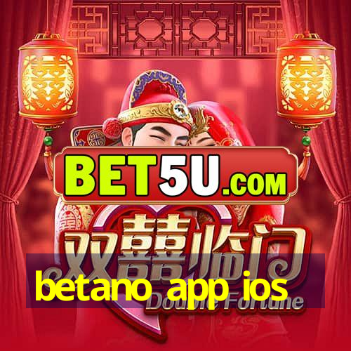 betano app ios