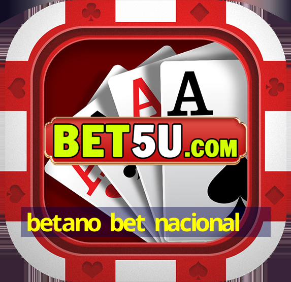 betano bet nacional