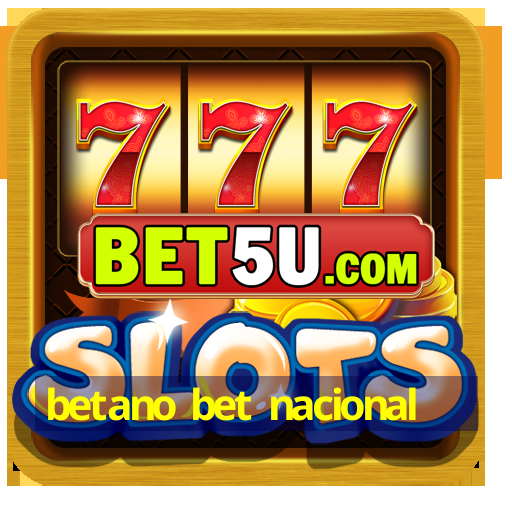 betano bet nacional