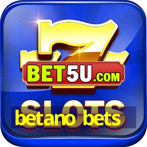 betano bets